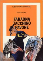 Faraona Tacchino Pavone