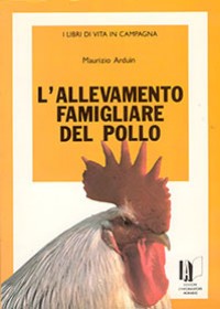 L'allevamento famigliare del pollo